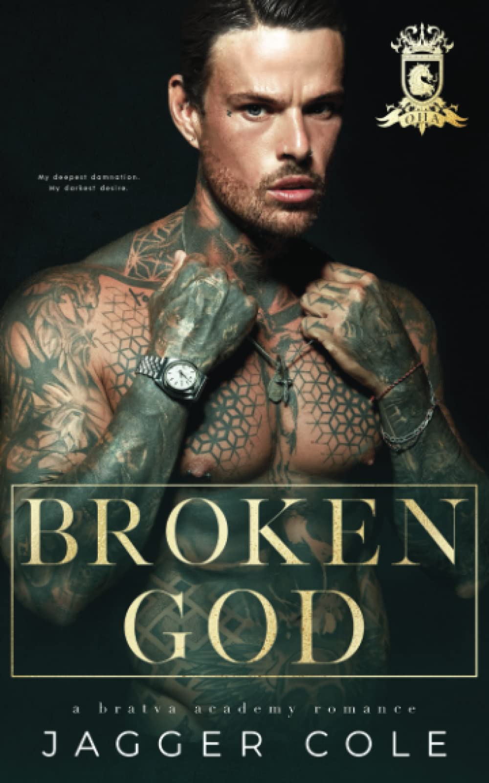 Broken God: A Dark Bratva Academy Romance