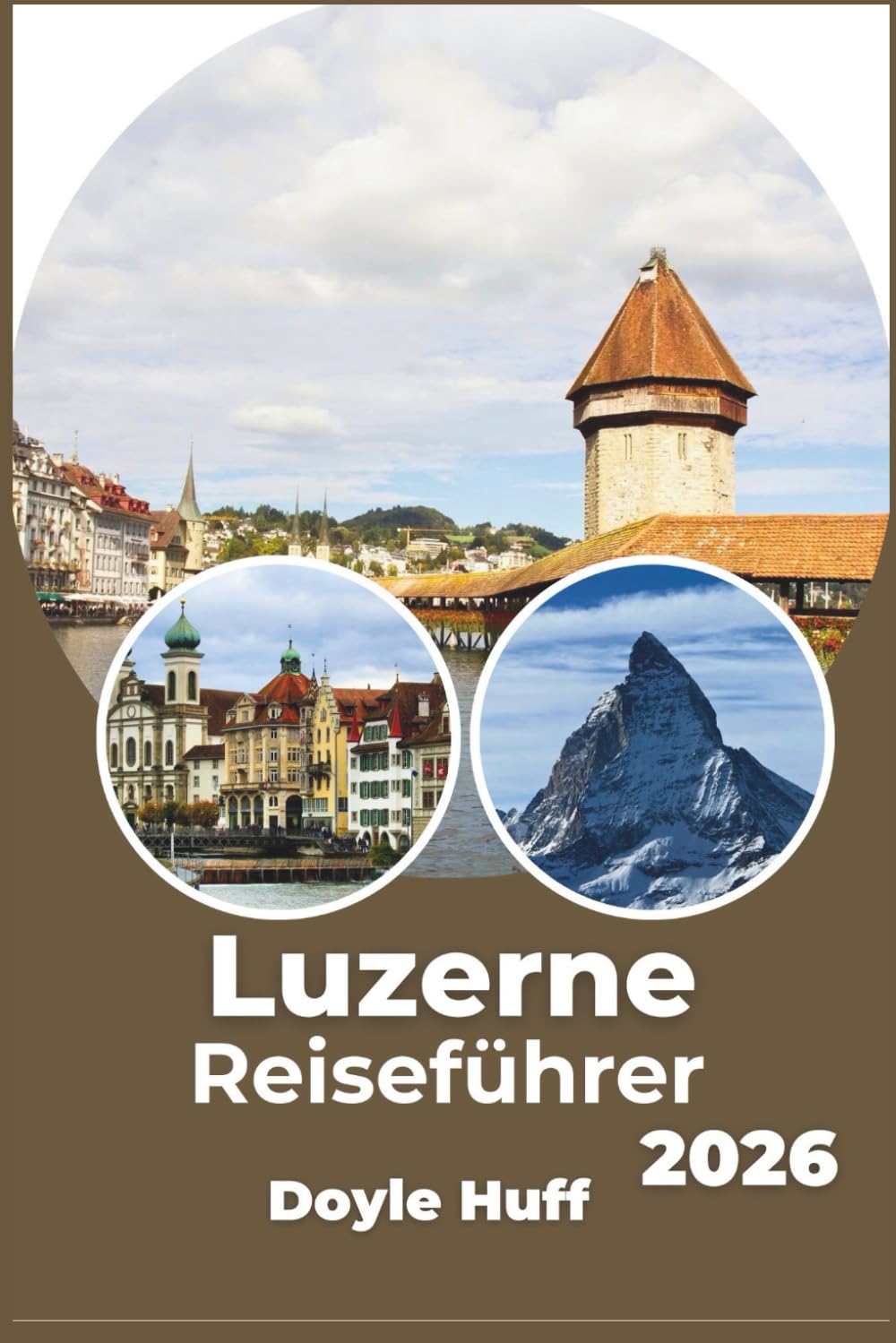 Luzerne Reiseführer 2026: Erkunden Sie Küstenstädte, Bergwanderwege und lokale kulinarische Erlebnisse wie ein Einheimischer