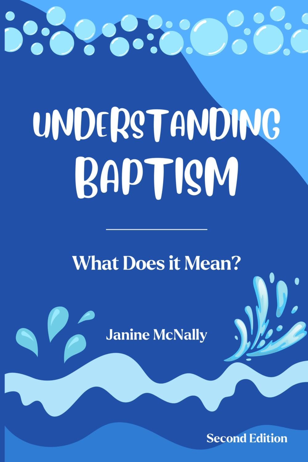 Understanding Baptism: A Workbook for Kids (Understanding Life for Kids)