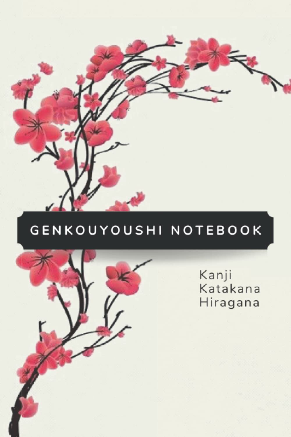 Kanji Practice Notebook for Adults: Japanese Writing Practice Book, Genkouyoushi Grids, A5 120 pages