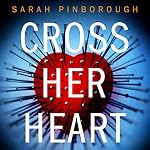 Cover of Cross Her Heart