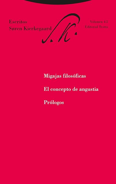 Portada de Migajas Filosoficas. El Concepto de Angustia. Prologos