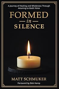 Formed in Silence