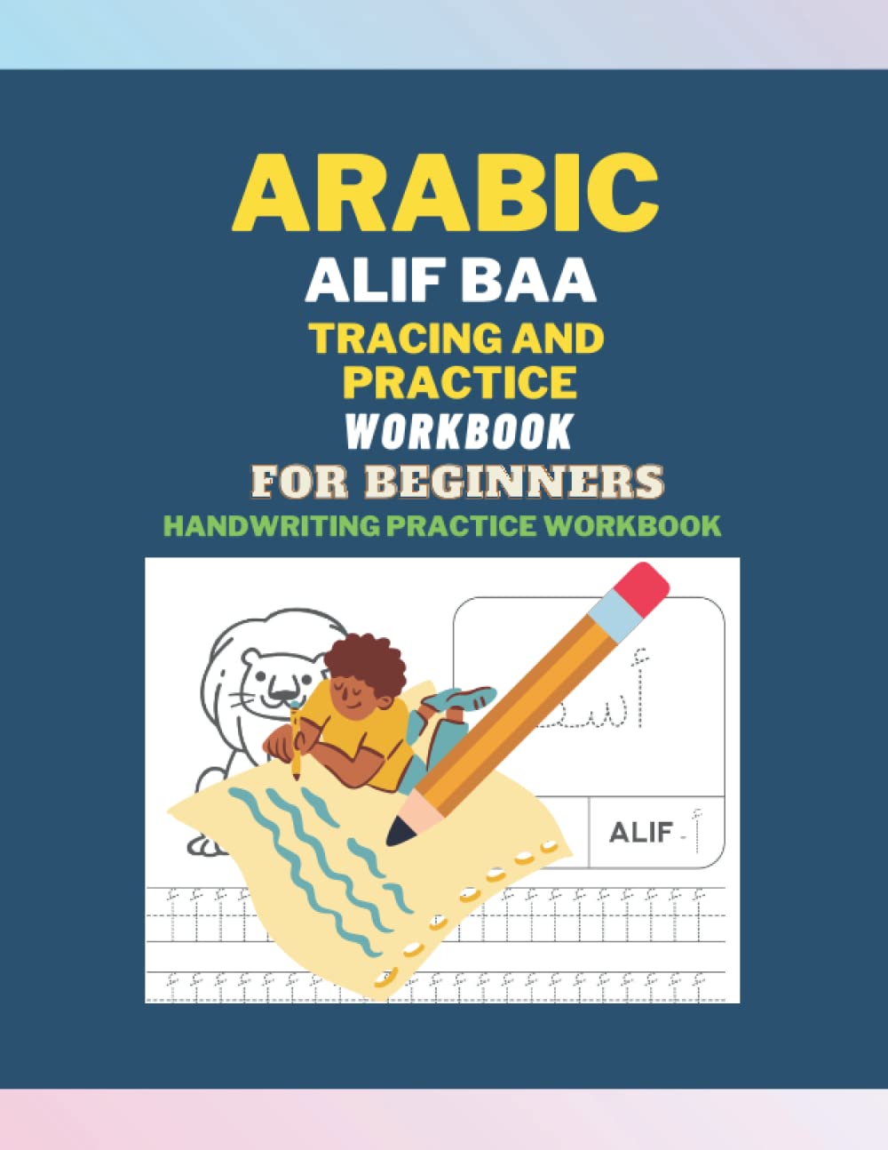 Buy Alif Baa Tracing And Practice Arabic cursive writing and arabic