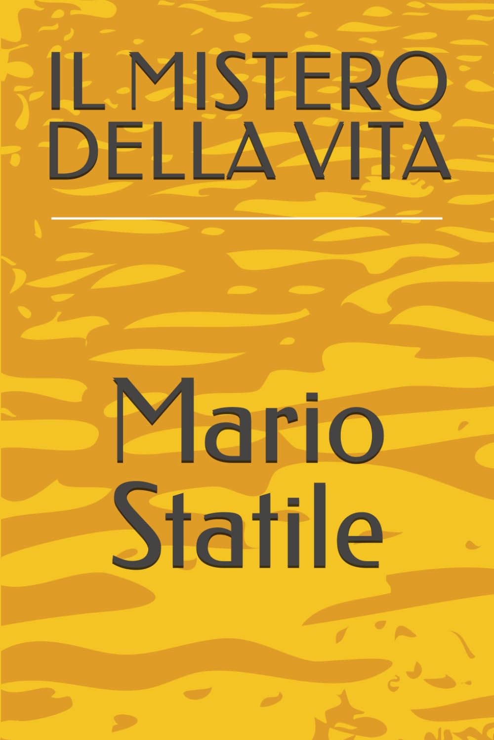 Il Mistero della Vita