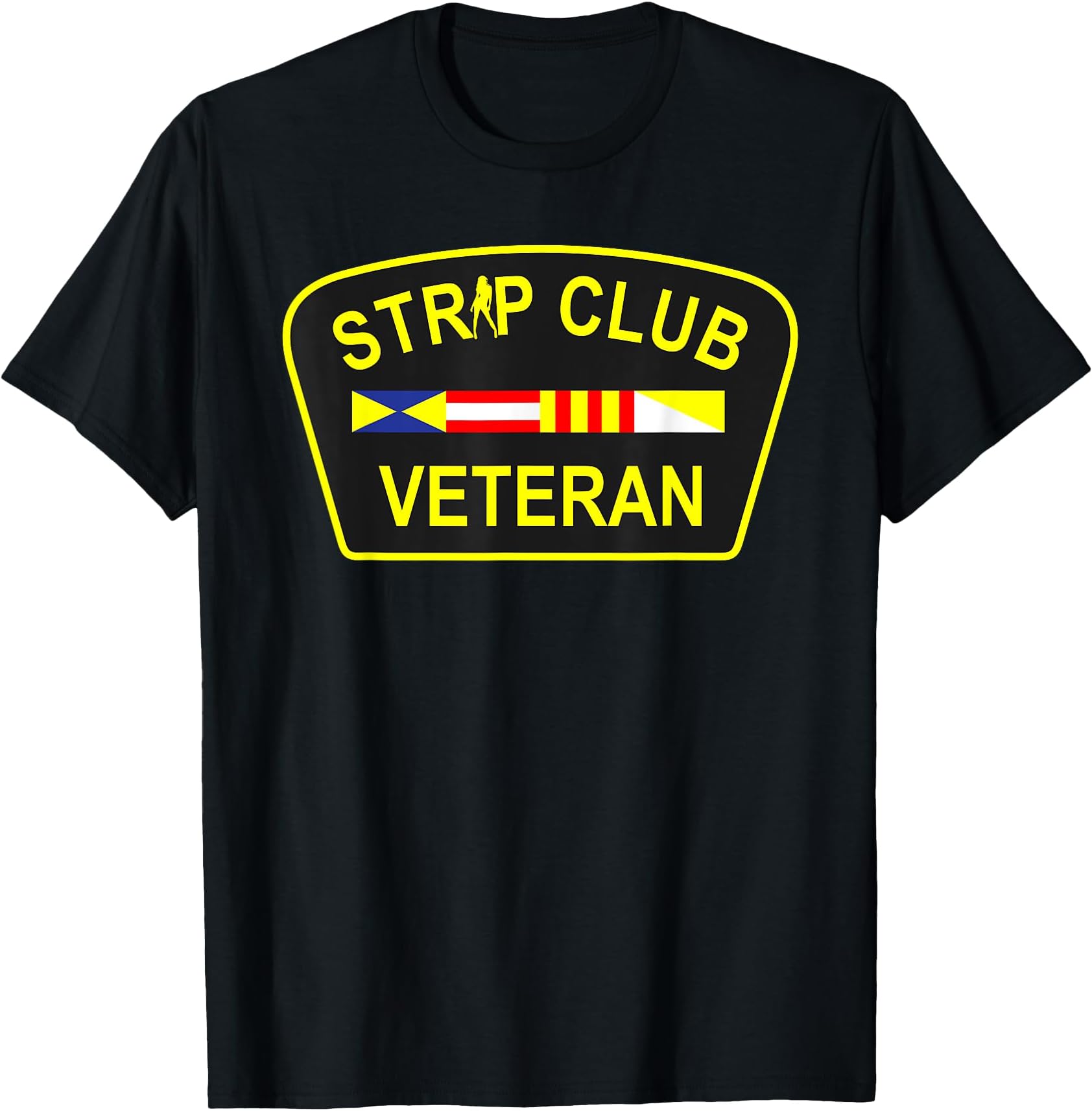 Strip Club Veteran Funny Veteran T-Shirt