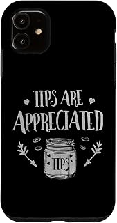 iPhone 11 Tips Are Appreciated Glass Jar Art, Hair Stylists & Caterers Case