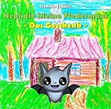  Nepi die kleine Fledermaus: Das Geschenk