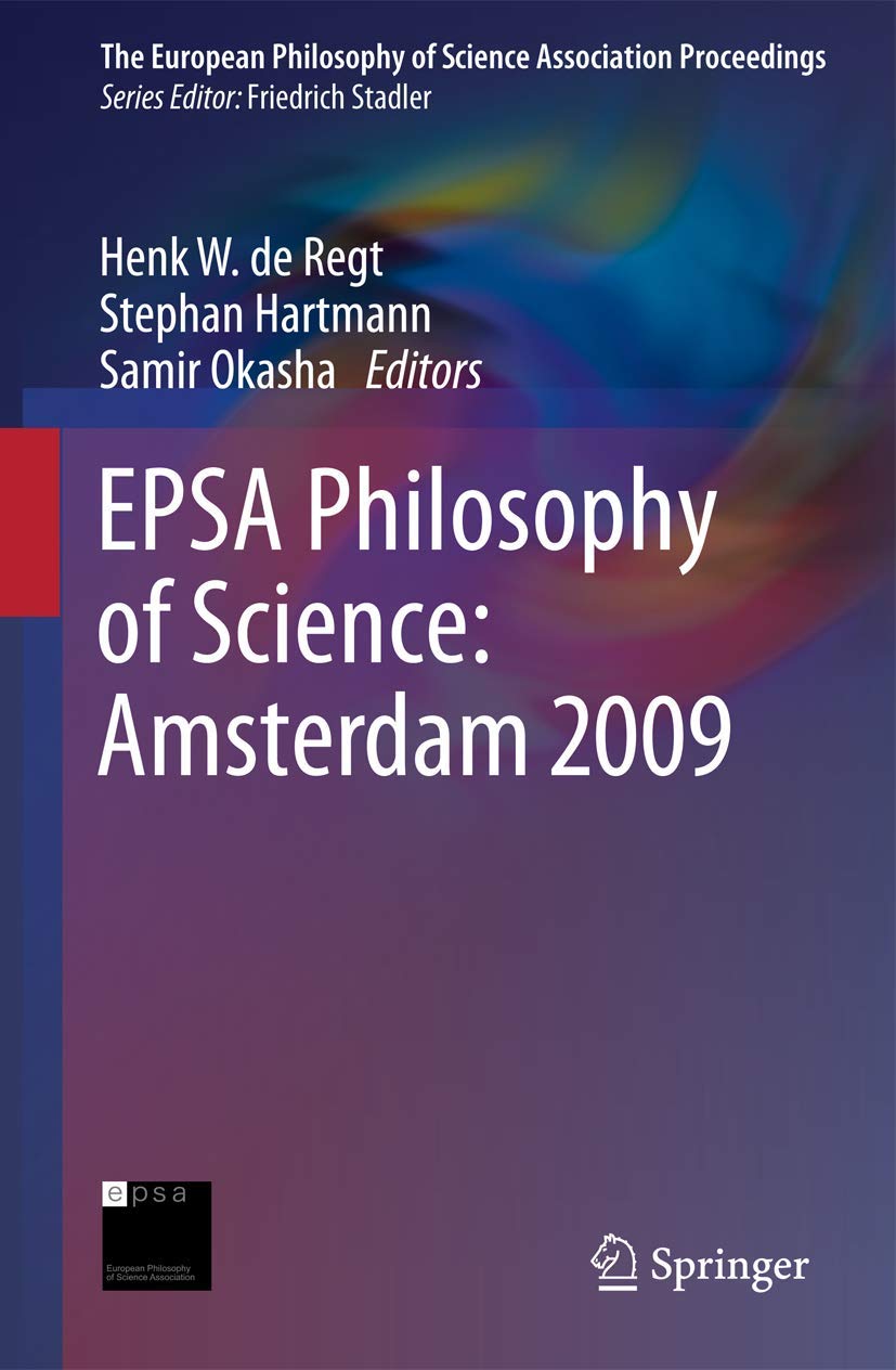 EPSA Philosophy of Science: Amsterdam 2009