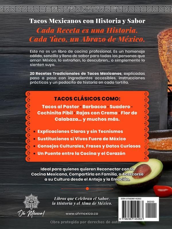 Cocina Mexicana para el Mundo, Tacos con Historia y Sabor: 20 Recetas Fáciles y Auténticas de Tacos Mexicanos que Celebran la Tradición, la Cultura y ... Kitchen for the World) (Spanish Edition) image 3
