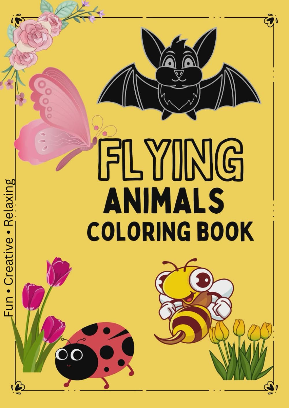 Colouring Book for Kids: Fun &Easy Coloring Pages Toddlers/Animals &More