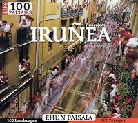 Los 100 paisajes Iruñea 8482162721 Book Cover