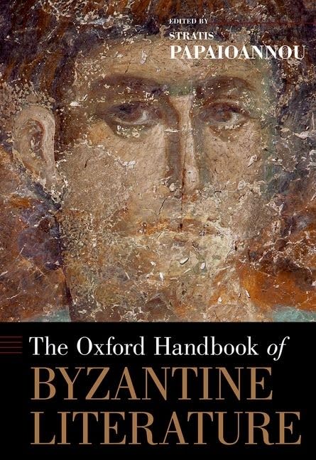 Amazon.com: The Oxford Handbook of Byzantine Literature