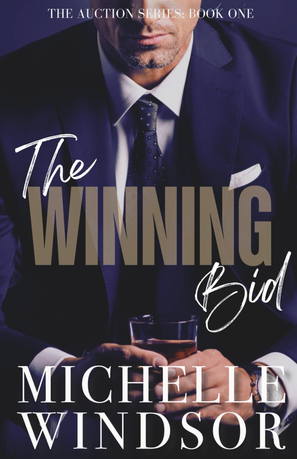 The Winning Bid: The Auction Series, Book One