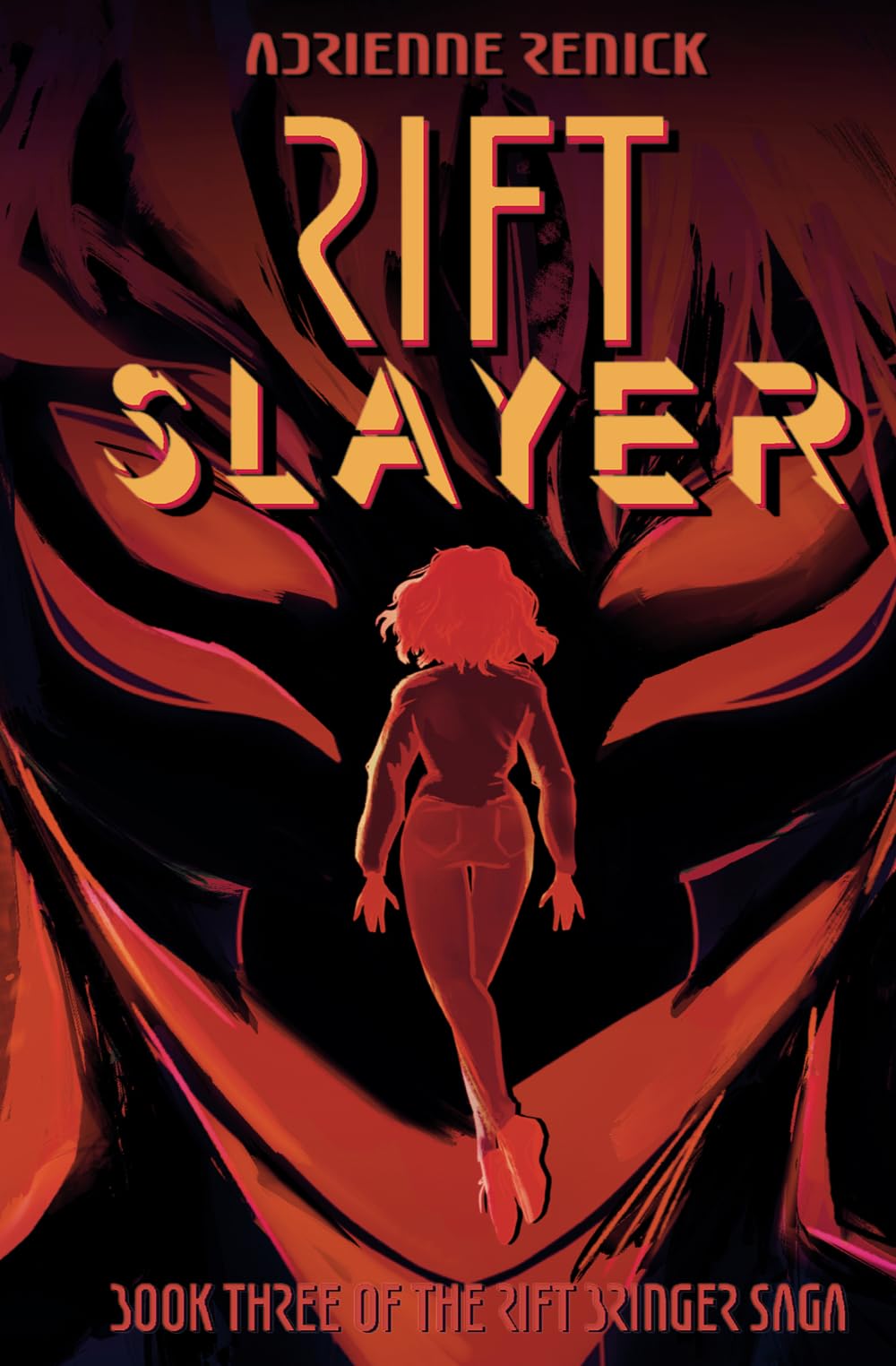 Rift Slayer (The Rift Bringer Saga)