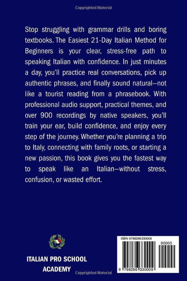 The Easiest 21-Day Italian Method for Beginners: Speak Naturally, Fluently & Travel Confidently—No Grammar Drills, No Language Block, Just Real Conversations That Sound Truly Italian Paperback – September 20, 2025 - Image 3