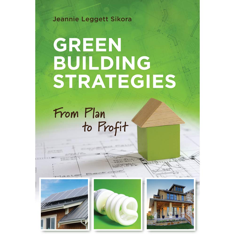 Buy Green Building Strategies: From Plan to Profit — BookShops.in