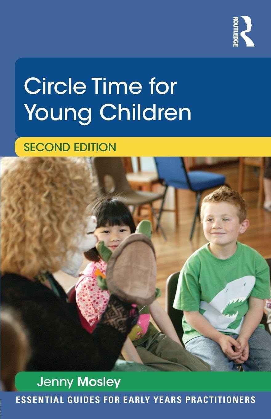 Circle Time for Young Children (Essential Guides for Early... - Mosley, Jenny