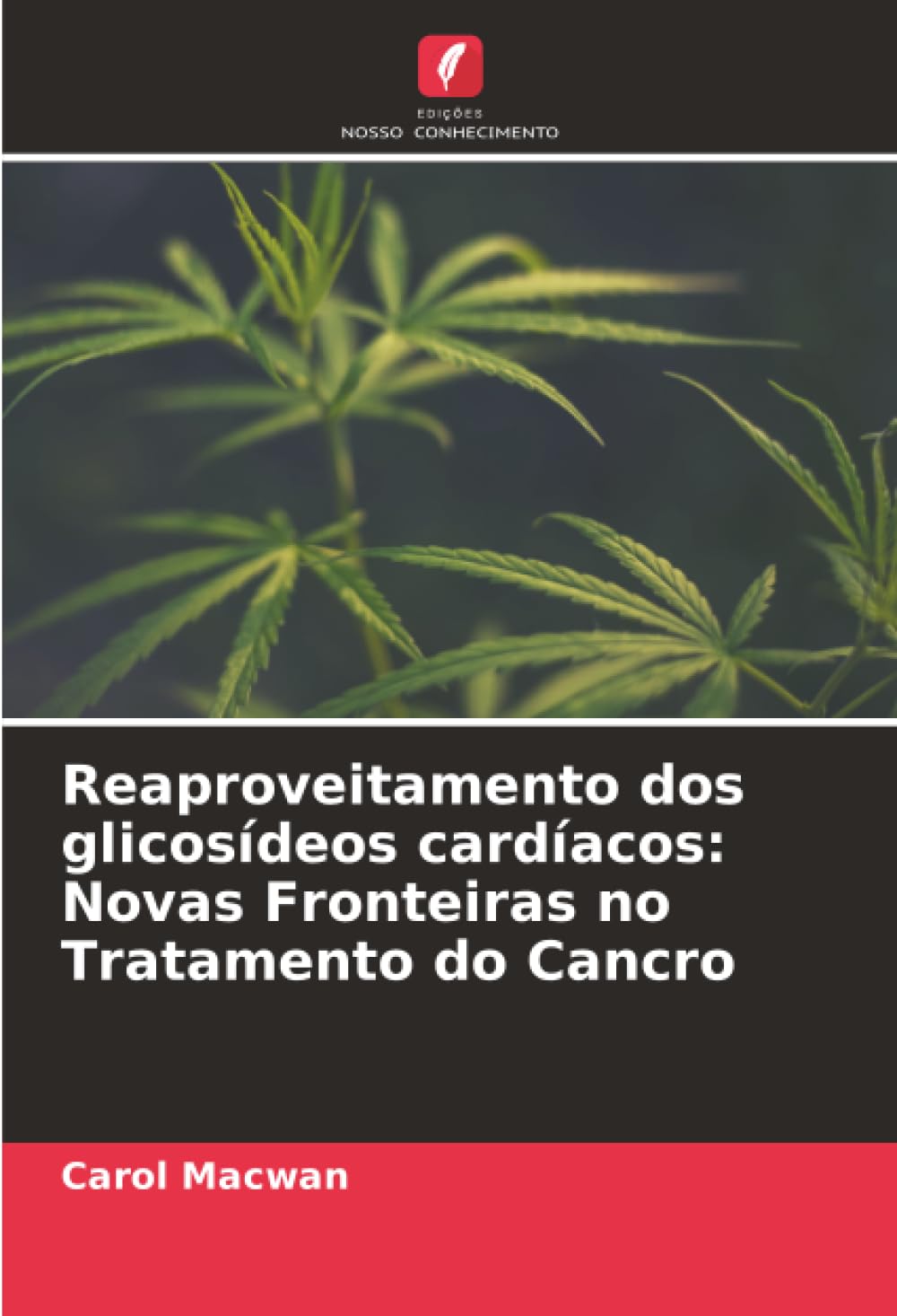 Reaproveitamento dos glicosídeos cardíacos: Novas Fronteiras no Tratamento do Cancro