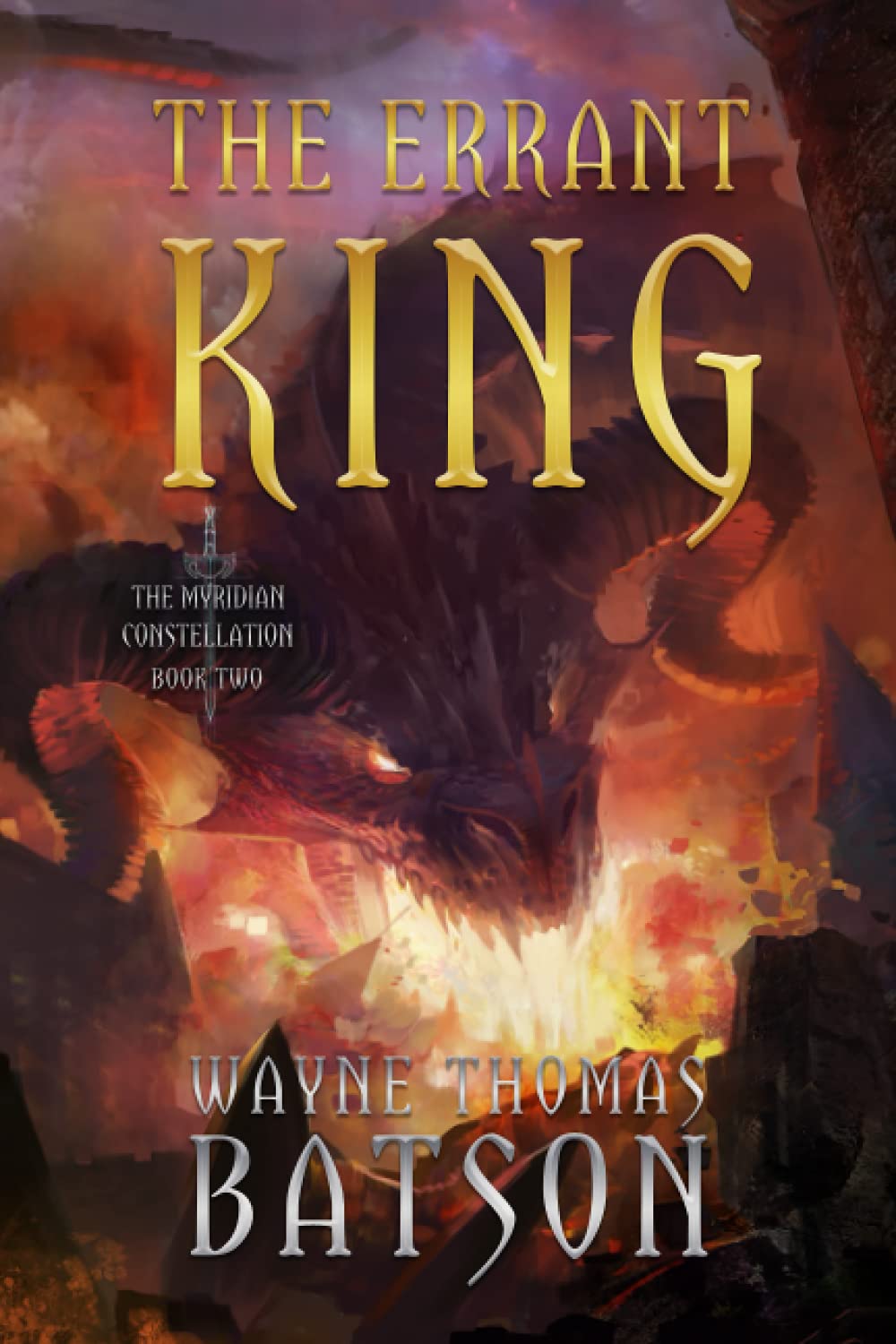 The Errant King (The Myridian Constellation)