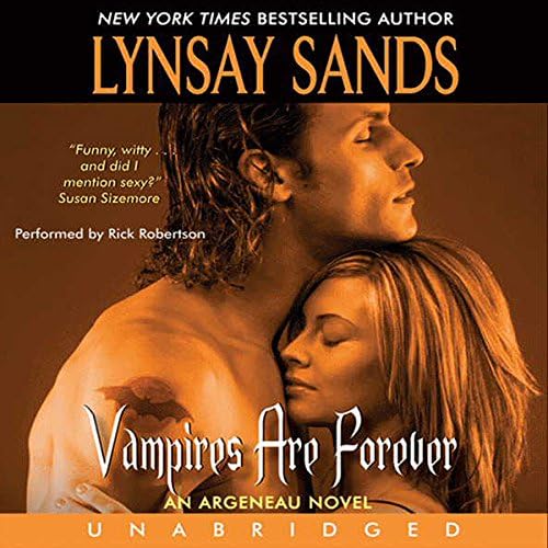Vampires Are Forever: Argeneau Vampires, Book 8