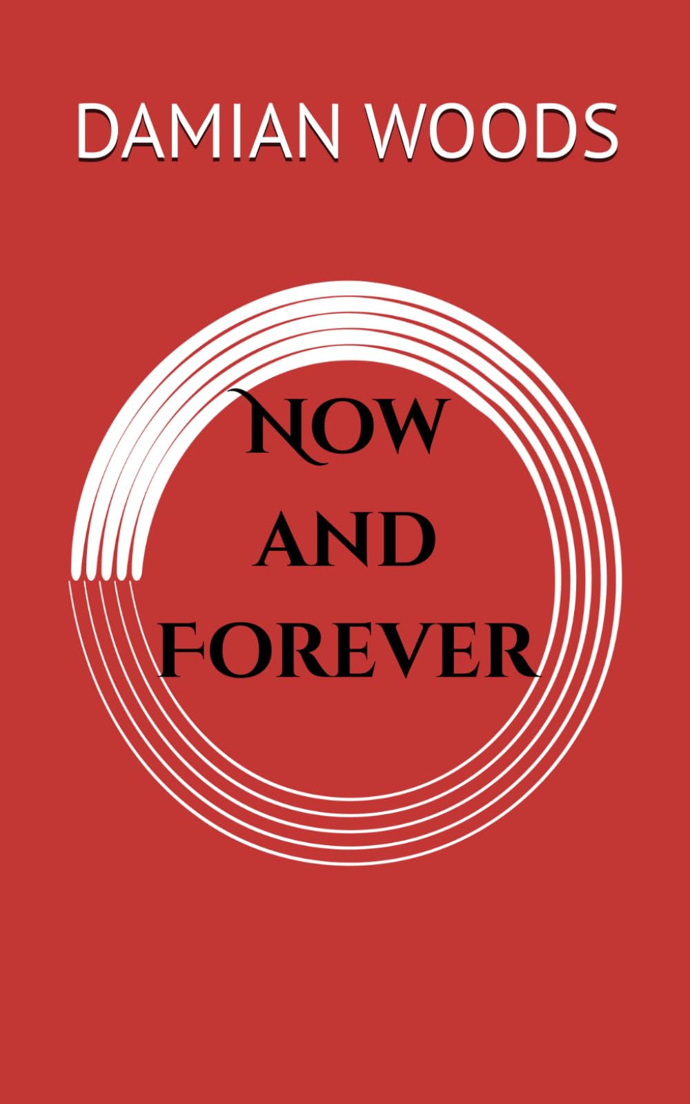 Now and Forever