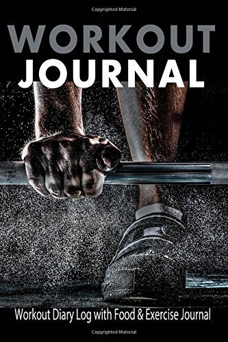 Workout Journal : Workout Diary Log with Food & Exercise Journal: Workout Book / Planner To Build Good Fitness Routines (Workout Journals & Food Planners) by Blank Books 'N' Journals (2015-10-26)