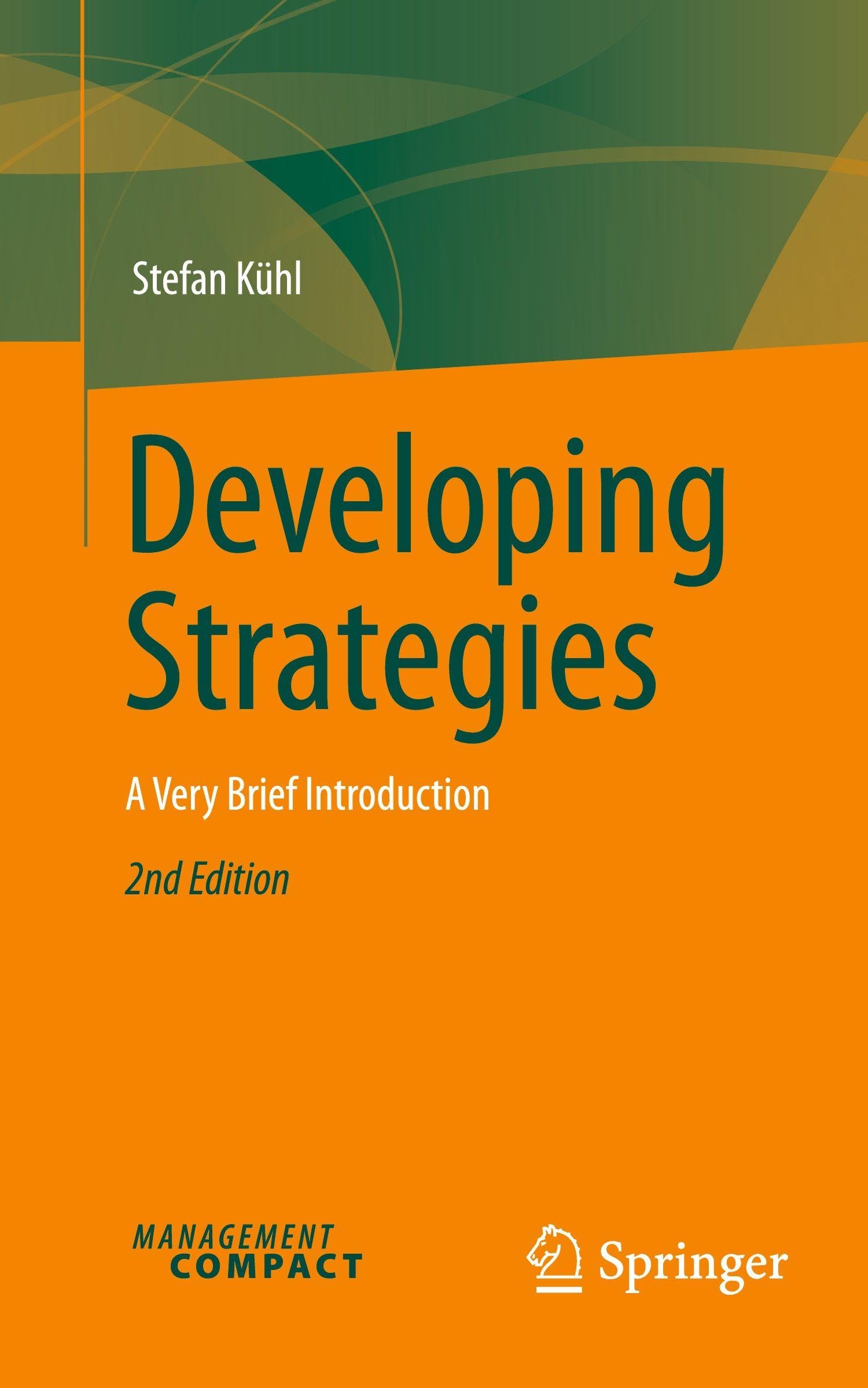 Developing Strategies: A Very Brief Introduction