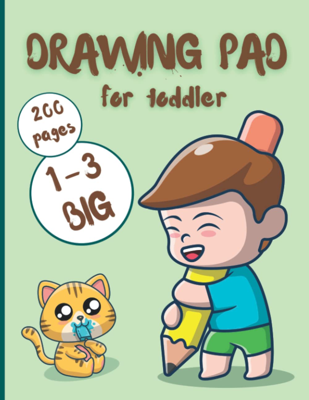 Drawing Pad for Toddlers 1-3 Big: Hours of Fun at a Very Affordable Price, Remember Your Children's Drawings! Large Blank Coloring Book 180 pages