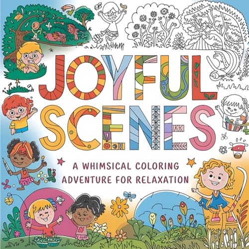 Joyful Scenes: A Whimsical Coloring Adventure for Relaxation: You are sending and receiving too many words in a short period of