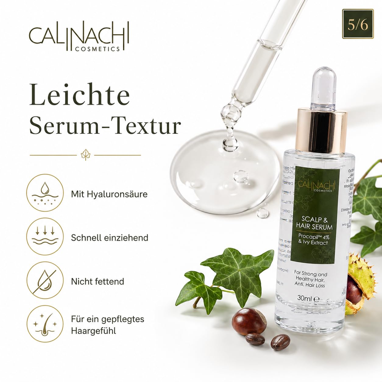 CALINACHI Haarserum für Haardichte & Wachstum 30 ml | gegen Haarausfall - Procapil, Koffein, Hyaluronsäure | Ivy- & Rosskastanien-Extrakt, Vitamine A/E/F | Kopfhautpflege, leicht & nicht fettend