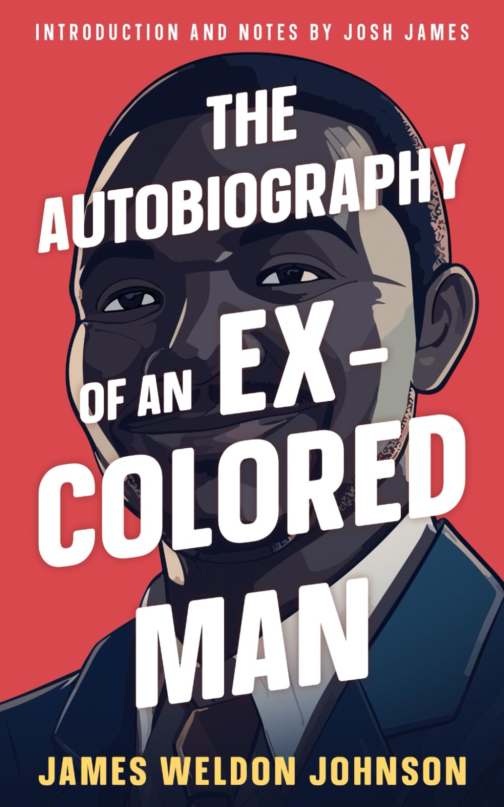The Autobiography of an Ex-Colored Man