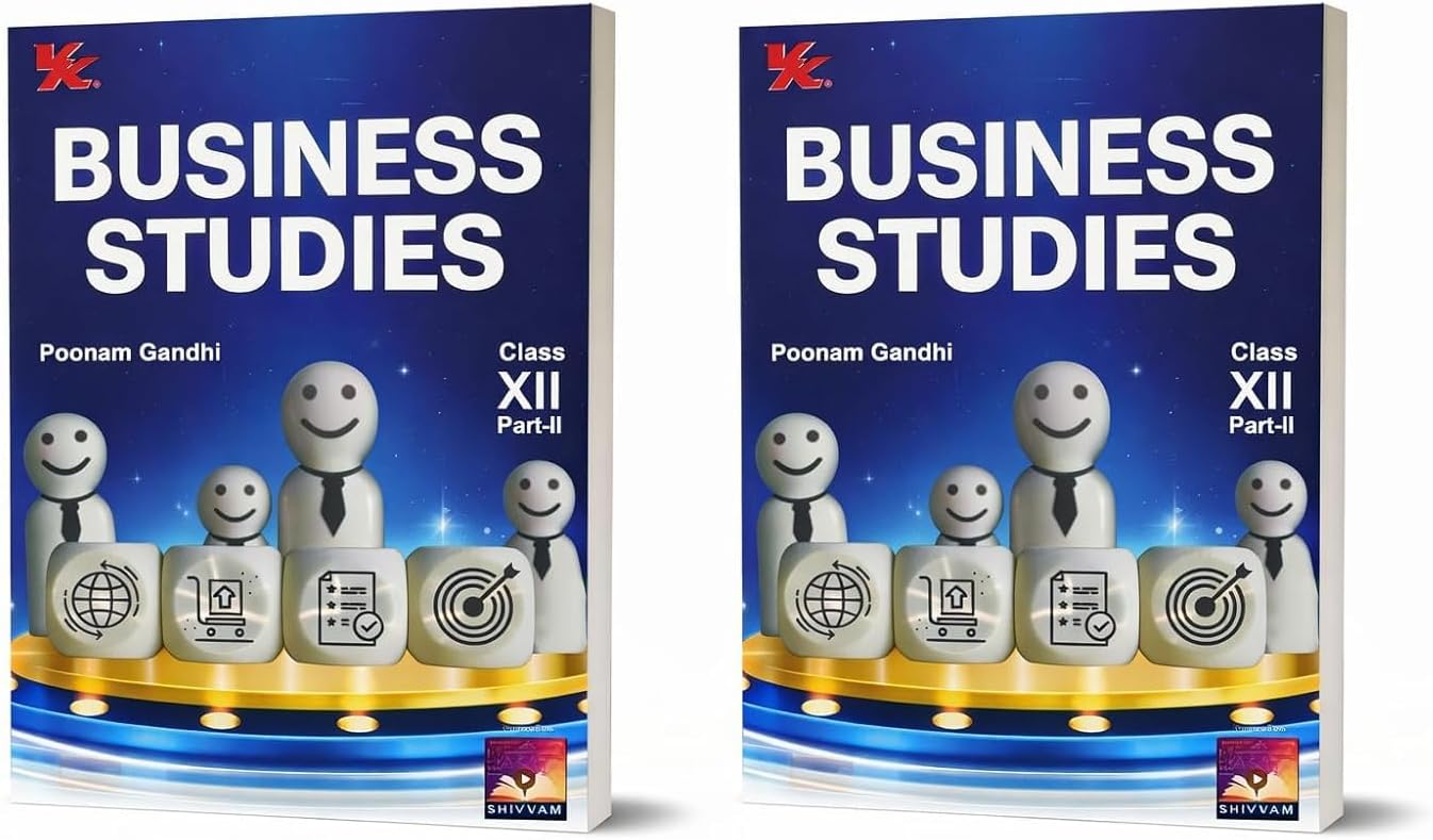 Business Studies | Class 12 | Part 1 & Part 2 | by Poonam Gandhi | CBSE Board Exam for 2026 | VK Publication