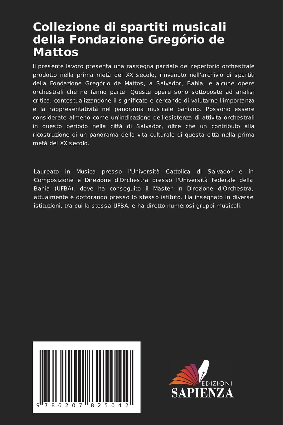 Collezione di spartiti musicali della Fondazione Gregório de Mattos: Una ricerca di fonti documentarie sulle attività dei gruppi orchestrali in Bahia nella prima metà del XX secolo