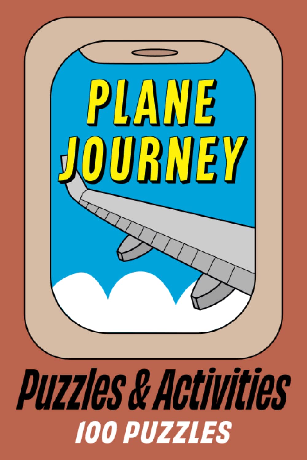 Plane Journey Puzzles & Activities: 100 puzzles for kids perfect for an aeroplane journey