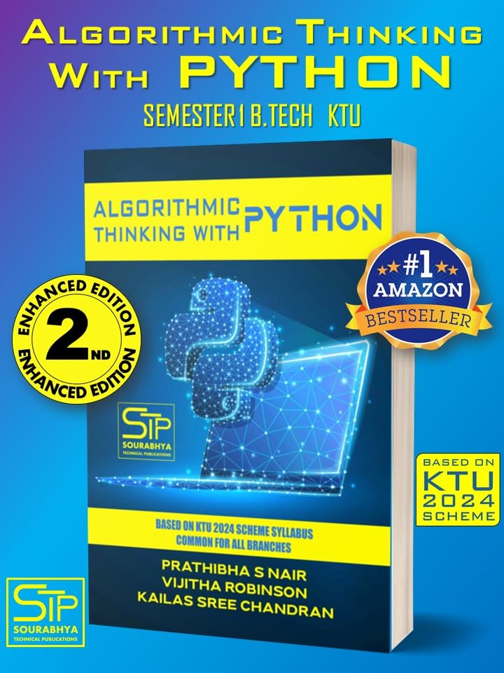 Algorithmic Thinking with Python (KTU B.Tech Semester 1, 2024 Scheme) SECOND EDITION Paperback – 27 September 2024