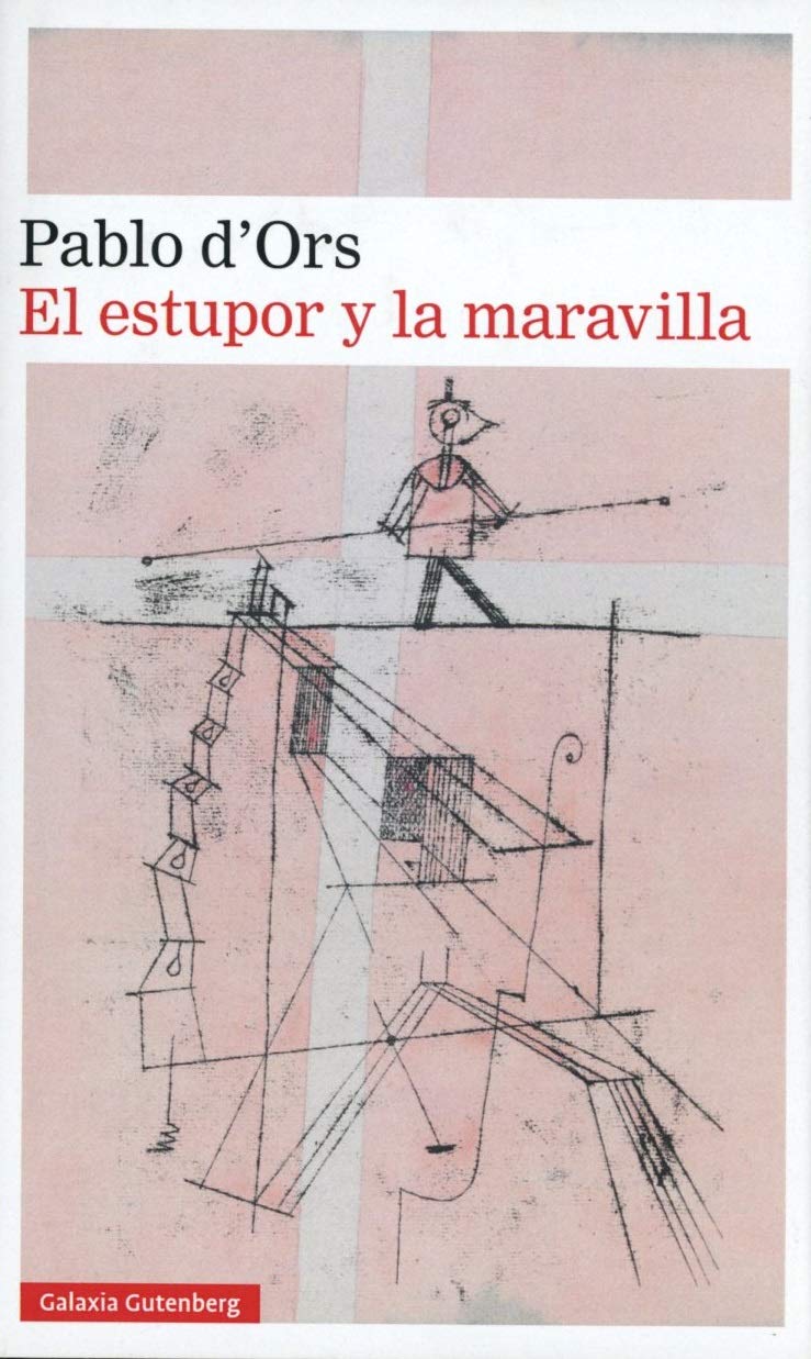 El estupor y la maravilla (Narrativa)