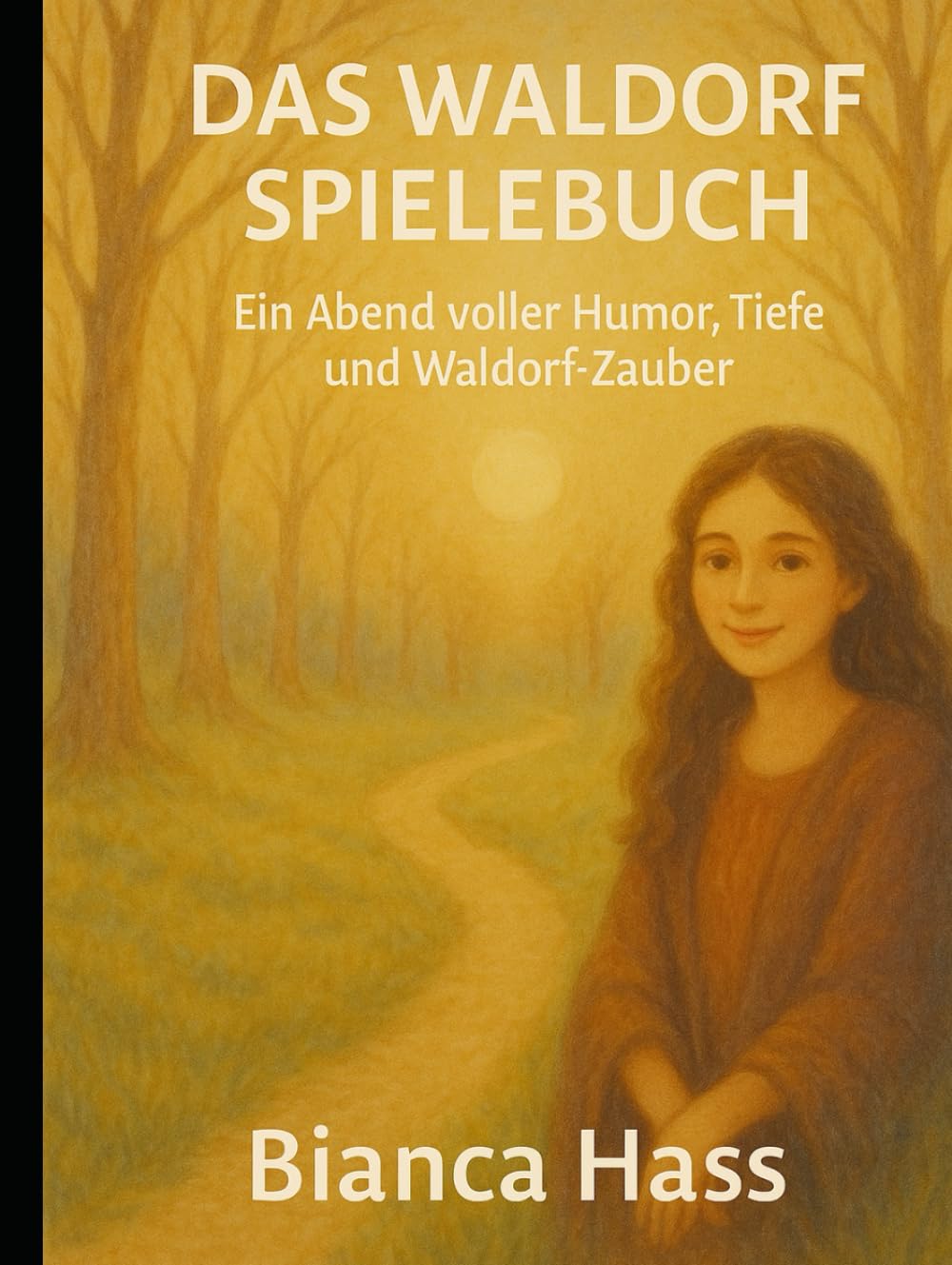 DAS WALDORF SPIELEBUCH: Ein Gesellschaftsspiel für besondere Abende