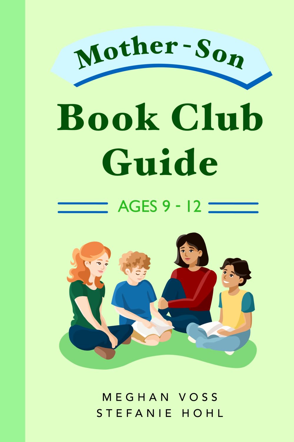 Mother-Son Book Club Guide (ABC See, Hear, Do)