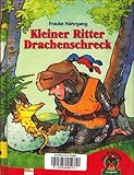 Kleiner Ritter Drachenschreck (Edition Bücherbär)
