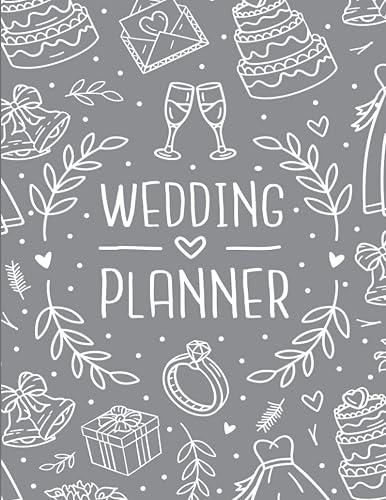 Wedding Planner Book &amp; Organizer for the Bride: Wedding Contacts, Wedding Budget, Expense Tracker, Seating Lists ,song list &amp; More
