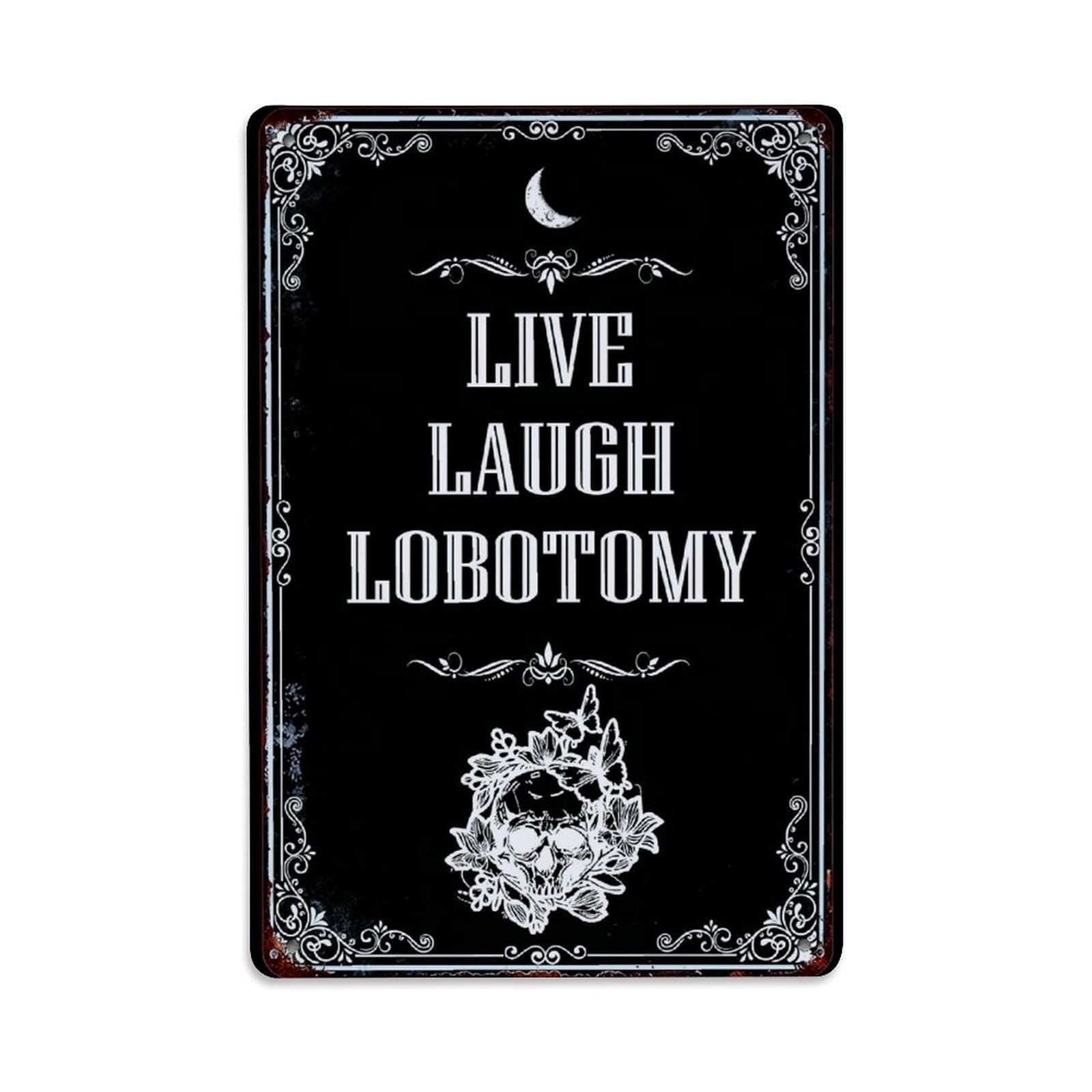 Jdfenggu Vintage Live Laugh Lobotomy Moon Floral Retro Metal Tin Sign, Decor Art Poster For Bar, Home, Man Cave, Kitchen, Laundry Room Gift 8X12inch