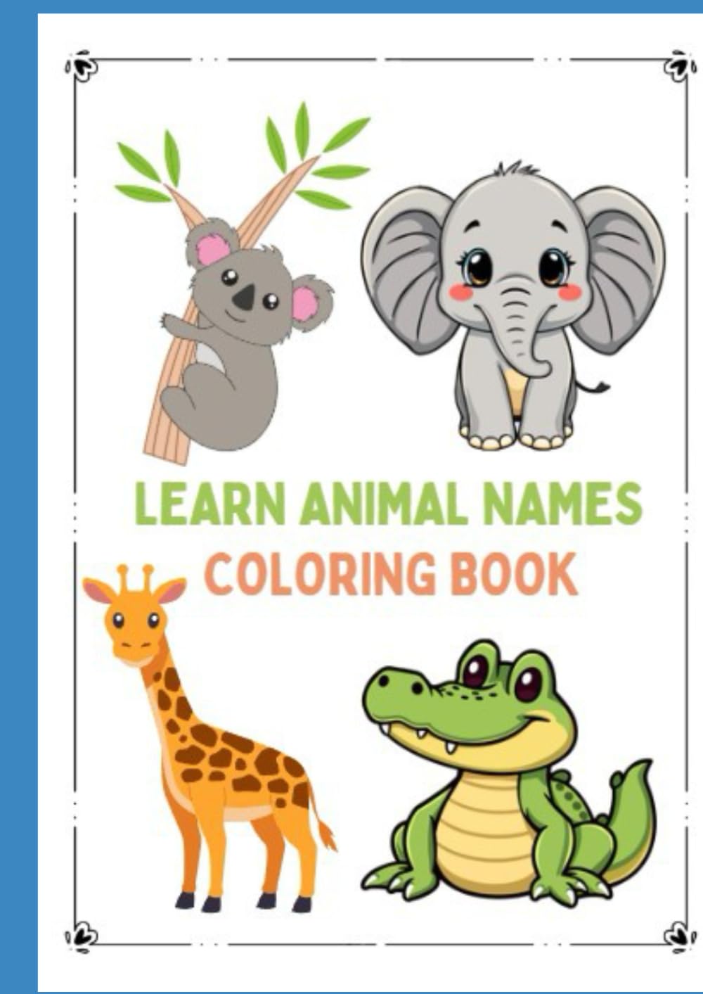 LEARN ANIMAL NAMES COLORING BOOK FOR KIDS