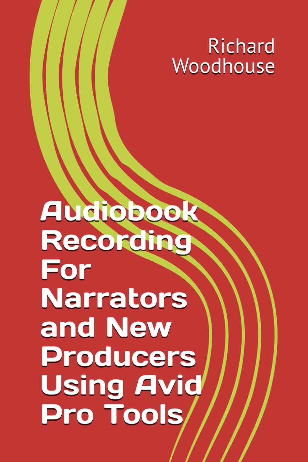 Audiobook Recording For Narrators and New Producers Using Avid Pro Tools