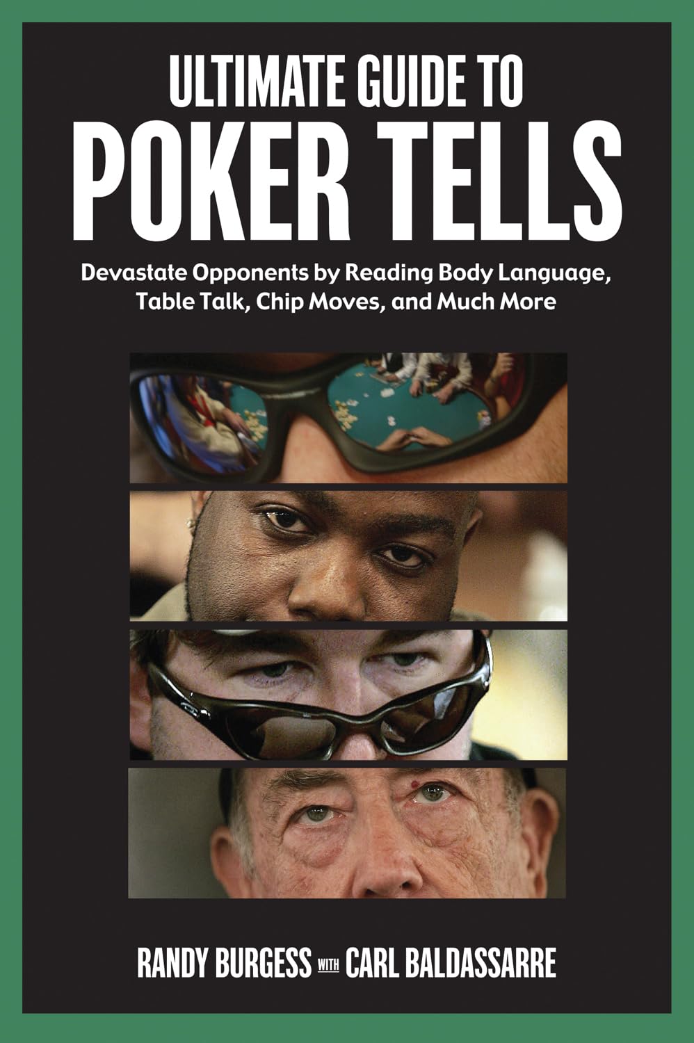 Ultimate Guide to Poker Tells,Randy Burgess, Carl Baldassarre