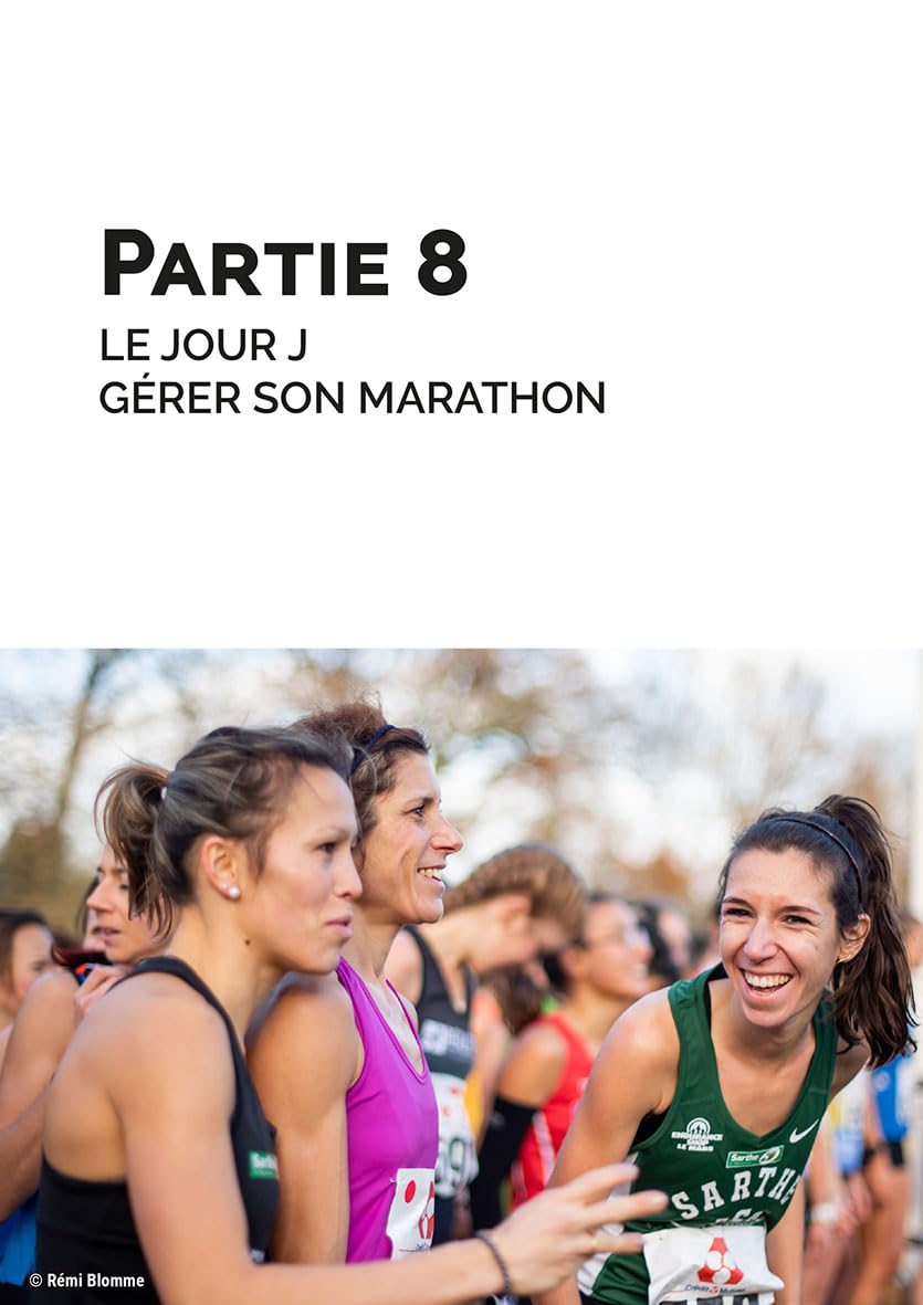 OBJECTIF MARATHON - SE FIXER UN CHRONO S'ENTRAÎNER GÉRER SA COURSE