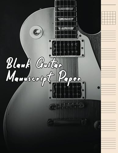 Blank Guitar Manuscript Paper Notebook Electric Guitar - Music Paper Sheet For Guitarist And Musicians - Wide Staff Tab