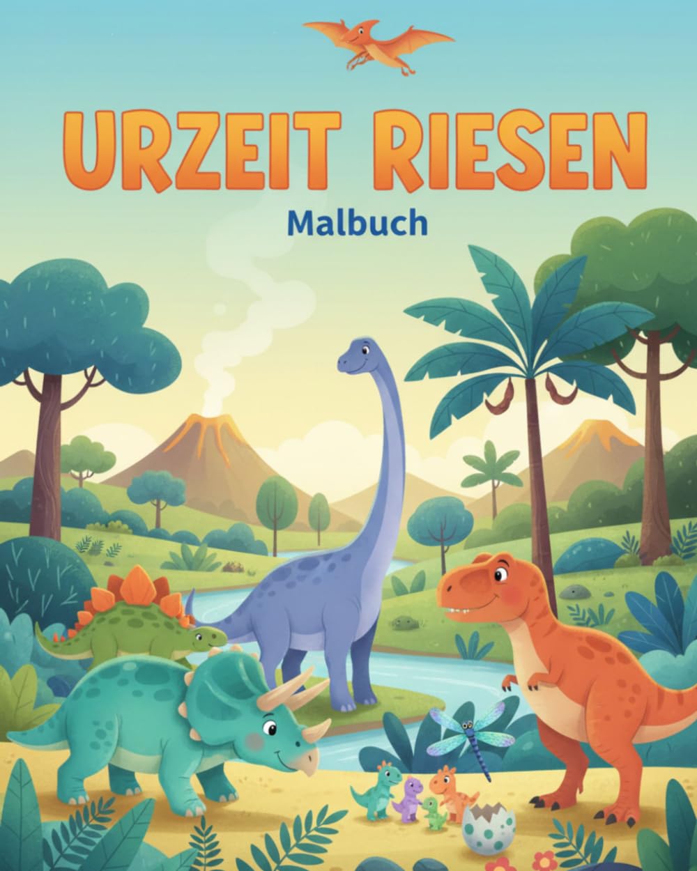Urzeit Riesen: Malbuch