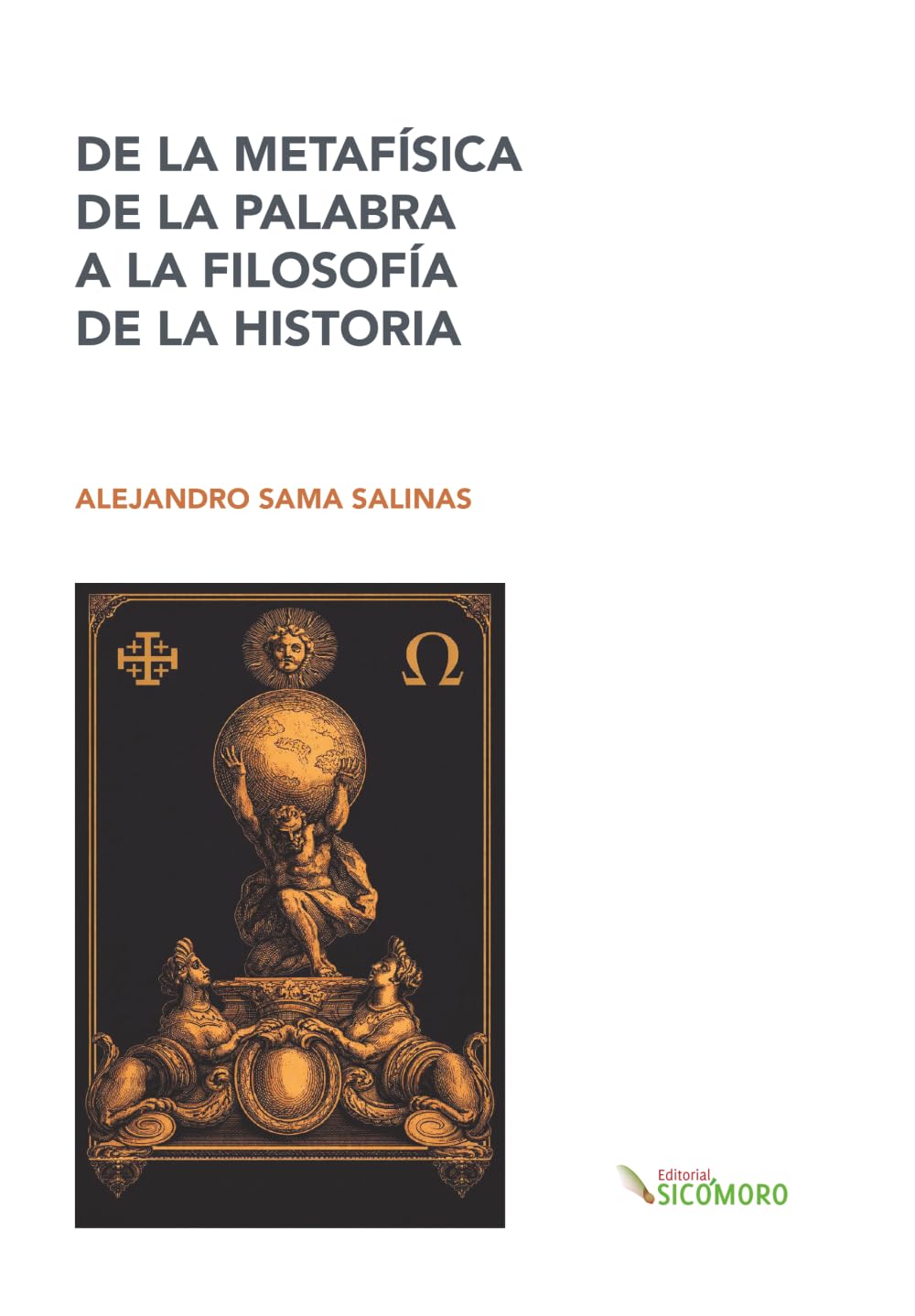 De la metafísica de la palabra a la filosofía de la historia