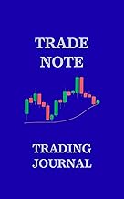 TRADE NOTE トレード記録ノート 30ページ Kindle版 ペーパーバック版もあり: 負けトレードこそ記録する、自己分析ノート TRADE NOTEシリーズ (トレードノート研究会)